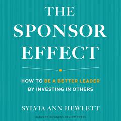 The Sponsor Effect by Sylvia Ann Hewlett audiobook