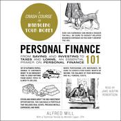 Personal Finance 101 by  Michele Cagan audiobook