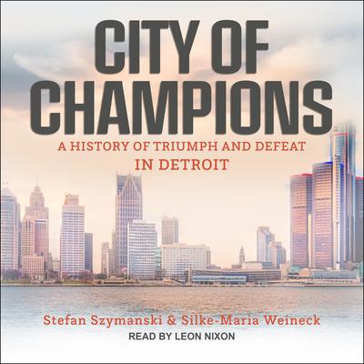 City of Champions by Stefan Szymanski audiobook