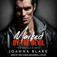 Marked By The Devil by Joanna Blake audiobook