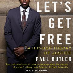 Let's Get Free by Paul Butler audiobook