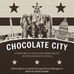 Chocolate City by George Derek Musgrove audiobook