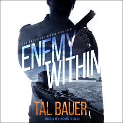 Enemy Within by Tal Bauer audiobook