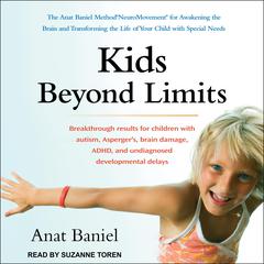 Kids Beyond Limits by Anat Baniel audiobook