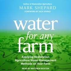 Water for Any Farm by Mark Shepard audiobook