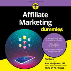 Affiliate Marketing For Dummies by Paul Mladjenovic audiobook