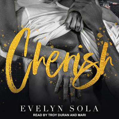 Cherish by Evelyn Sola audiobook