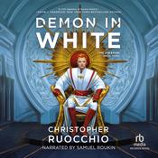 Demon in White by  Christopher Ruocchio audiobook