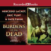 Burdens of the Dead by  Dave Freer audiobook