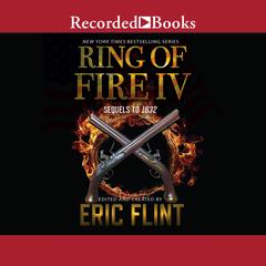 Ring of Fire IV by Eric Flint audiobook