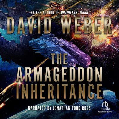 The Armageddon Inheritance by David Weber audiobook