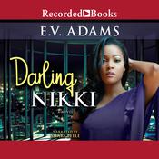 Darling Nikki by  E.V. Adams audiobook
