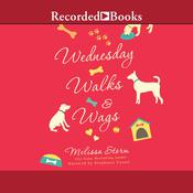 Wednesday Walks & Wags by  Melissa Storm audiobook