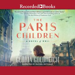 The Paris Children by Gloria Goldreich audiobook