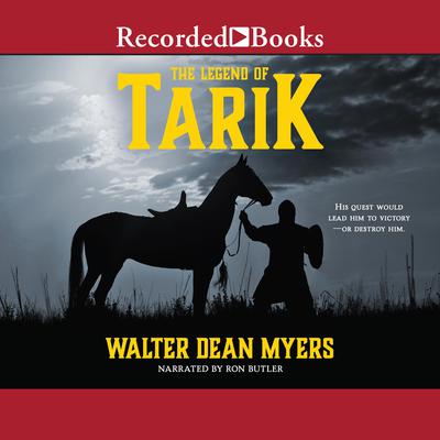 The Legend of Tarik by Walter Dean Myers audiobook