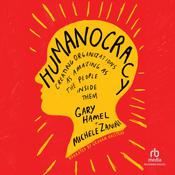 Humanocracy by  Gary Hamel audiobook