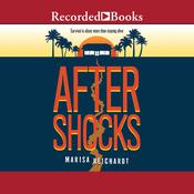 Aftershocks by  Marisa Reichardt audiobook