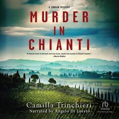 Murder in Chianti by Camilla Trinchieri audiobook