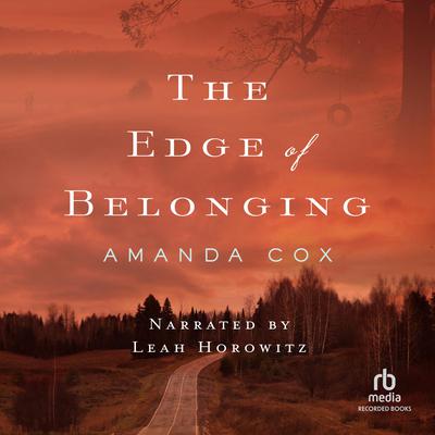 The Edge of Belonging by Amanda Cox audiobook