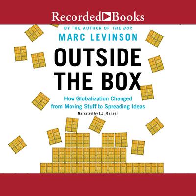 Outside the Box by Marc Levinson audiobook