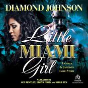 Little Miami Girl by  Diamond Johnson audiobook
