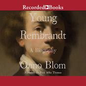 Young Rembrandt by  Onno Blom audiobook