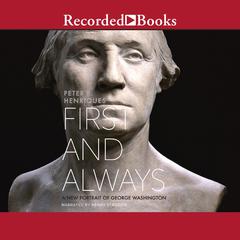 First and Always by Peter R. Henriques audiobook