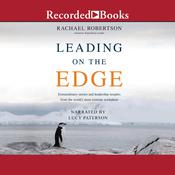 Leading on the Edge by  Rachael Robertson audiobook