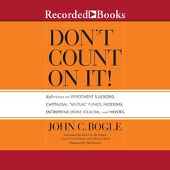 Don't Count On It! by John C. Bogle audiobook
