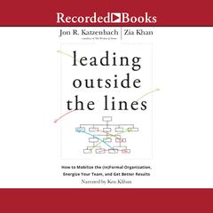 Leading Outside the Lines by Jon R. Katzenbach audiobook