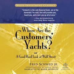 Where Are the Customers' Yachts? by Fred Schwed audiobook
