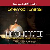 Hardhearted by  Sherrod Tunstall audiobook