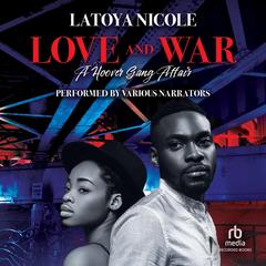 Love and War by Latoya Nicole audiobook