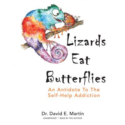 Lizards Eat Butterflies by David E. Martin audiobook