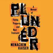 Plunder by  Menachem Kaiser audiobook
