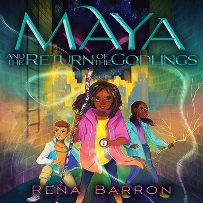 Maya and the Return of the Godlings by Rena Barron audiobook