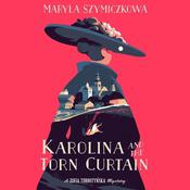 Karolina And The Torn Curtain by  Maryla Szymiczkowa audiobook
