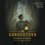 The Conductors by  Nicole Glover audiobook