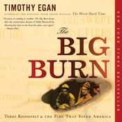 The Big Burn by  Timothy Egan audiobook