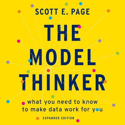 The Model Thinker by Scott E. Page audiobook