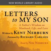 Letters to My Son by  Kent Nerburn audiobook