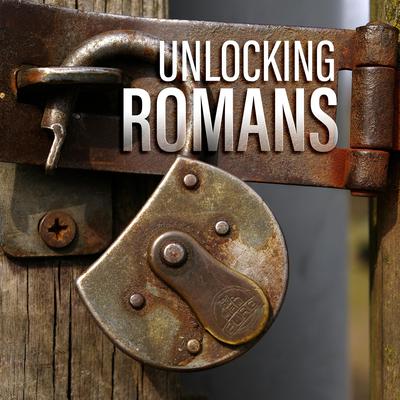 Unlocking Romans by Ray Comfort audiobook