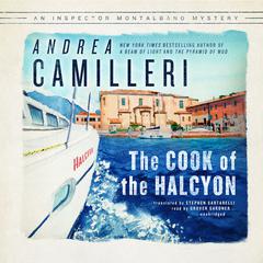 The Cook of the <i>Halcyon</i> by Andrea Camilleri audiobook