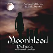 Moonblood by  T. W. Fendley audiobook