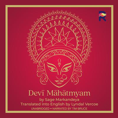 Devi Mahatmyam by Sage Markandeya audiobook
