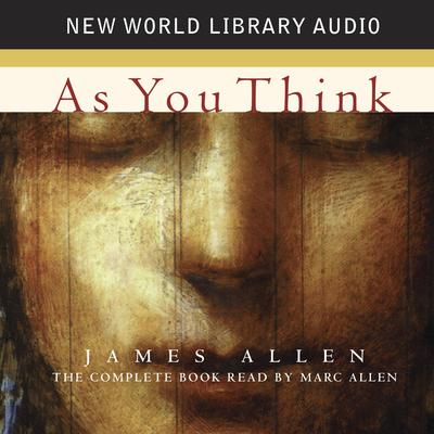 As You Think by James Allen audiobook
