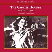 The Gabriel Hounds by  Mary Stewart audiobook