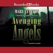 Avenging Angels by  Mary Stanton audiobook