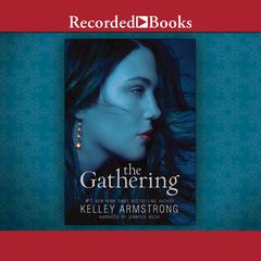 The Gathering by Kelley Armstrong audiobook
