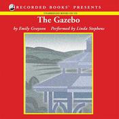 The Gazebo by  Emily Grayson audiobook